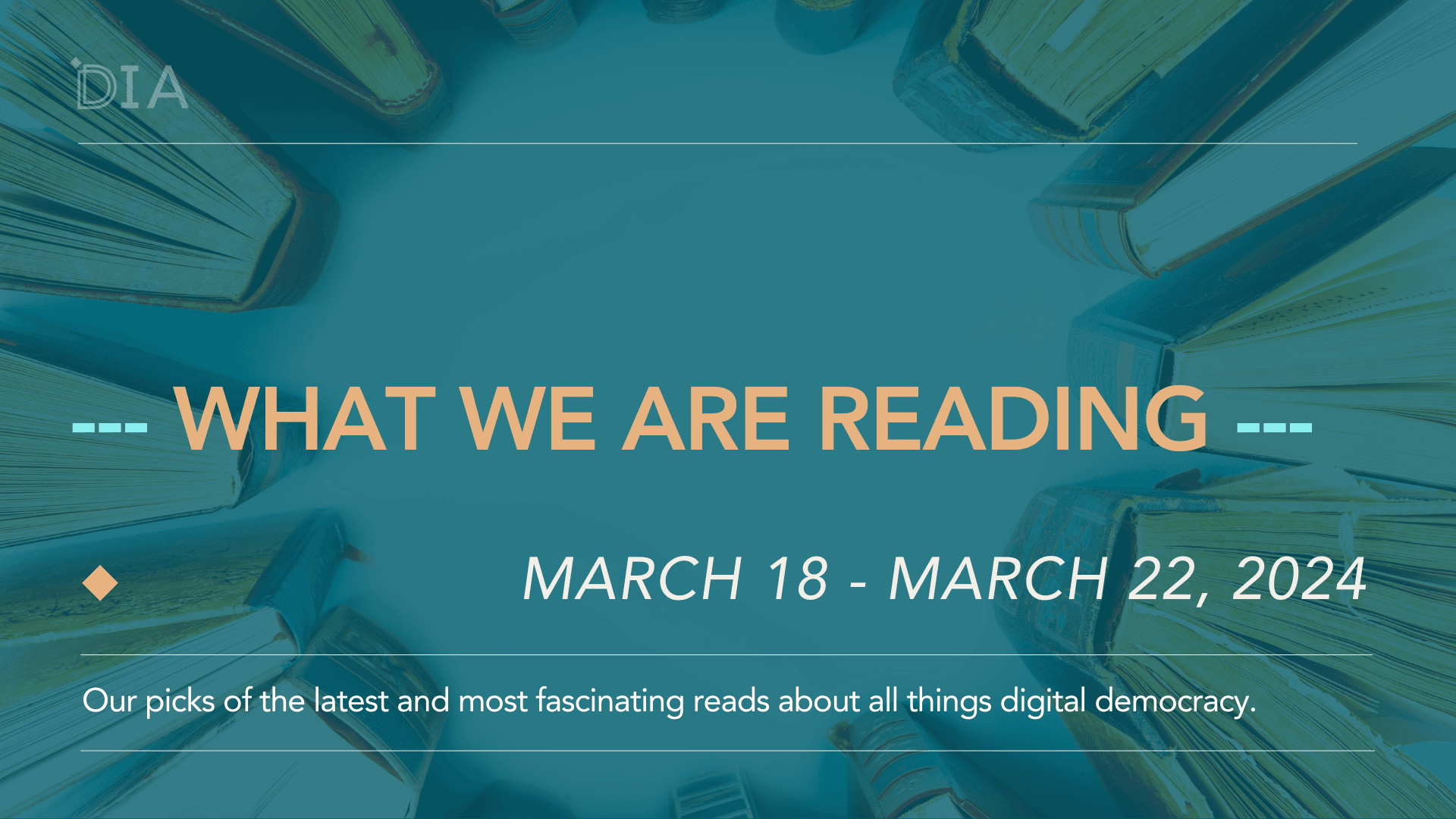 What We Are Reading - March 18 - March 22, 2024